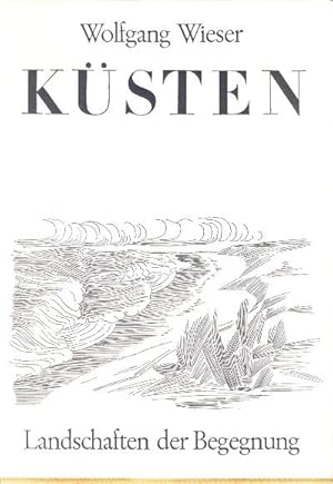 Seller image for Ksten. Landschaften der Begegnung. for sale by Buchversand Joachim Neumann