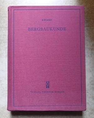 Image du vendeur pour Bergbaukunde. mis en vente par Antiquariat BcherParadies