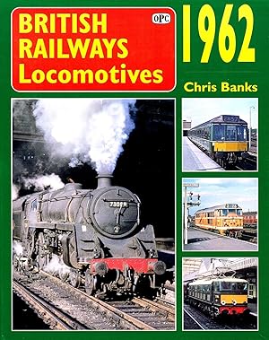 British Railway Locomotives 1962 :