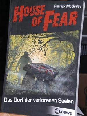 Bild des Verkufers fr House of Fear , Das Dorf der verlorenen Seelen zum Verkauf von Verlag Robert Richter