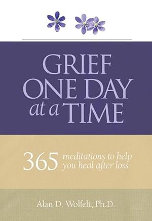 Seller image for Grief One Day at a Time (Paperback) for sale by Grand Eagle Retail