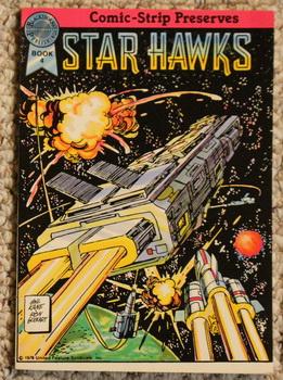 Bild des Verkufers fr Star Hawks (Comic Strip Preserves Series; Book 4); zum Verkauf von Comic World