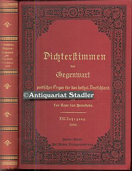 Immagine del venditore per Dichterstimmen der Gegenwart. Poetisches Organ fr das katholische Deutschland. XIII. Jahrgang. venduto da Antiquariat im Kloster