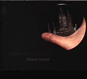 Seller image for Sharon Switzer : falling from grace : scenes 1 through 6 for sale by Antiquariat Bookfarm