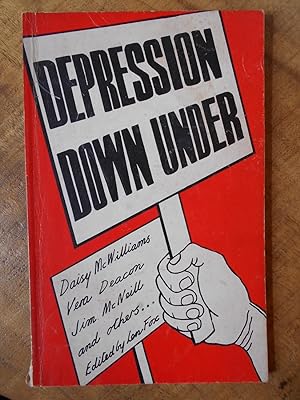 Seller image for DEPRESSION DOWN UNDER for sale by Uncle Peter's Books