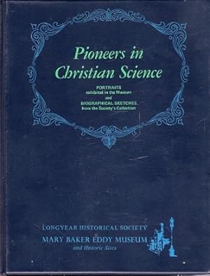 Pioneers in Christian Science
