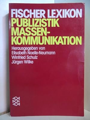 Bild des Verkufers fr Fischer Lexikon Publizistik - Massenkommunikation zum Verkauf von Antiquariat Weber