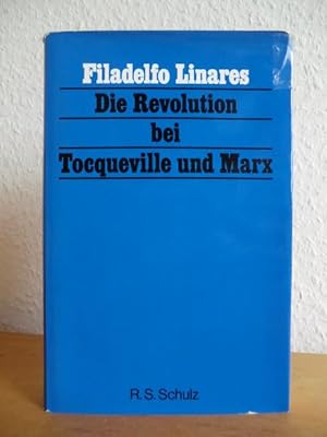 Bild des Verkufers fr Die Revolution bei Tocqueville und Marx (signiert) zum Verkauf von Antiquariat Weber