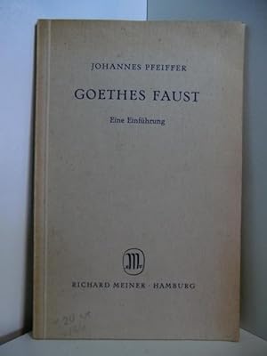 Bild des Verkäufers für Goethes Faust. Eine Einführung zum Verkauf von Antiquariat Weber GbR