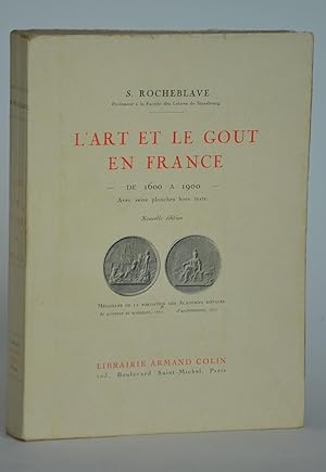 Seller image for L'art et Le Got En France De 1600  1900 for sale by Librairie Raimbeau