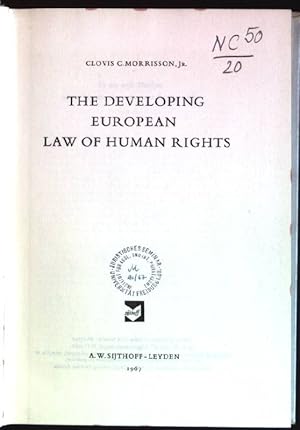 The developing European law of human rights European Aspects; Series E; No. 7