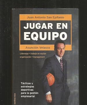 Imagen del vendedor de JUGAR EN EQUIPO. TACTICAS Y ESTRATEGIAS DEPORTIVAS PARA LA GESTION EMPRESARIAL a la venta por Desvn del Libro / Desvan del Libro, SL