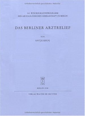 Bild des Verkufers fr Das Berliner Arztrelief. zum Verkauf von Antiquariat Berghammer