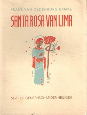 Seller image for Santa Rosa de Lima for sale by Bij tij en ontij ...