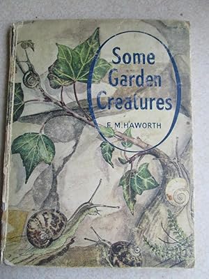 Imagen del vendedor de Garden Creatures. Natural History Series Number Four a la venta por Buybyebooks