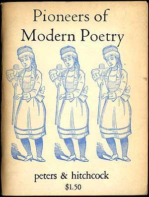 Seller image for Pioneers of Modern Poetry for sale by Between the Covers-Rare Books, Inc. ABAA