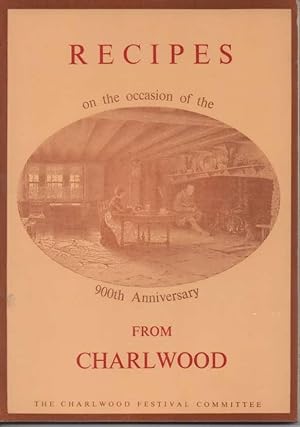 Seller image for Recipes from Charlwood On the Occasion of the 900th Anniversary for sale by C P Books Limited