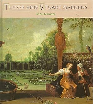 Tudor and Stuart Gardens.