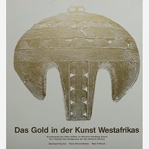 Seller image for Das Gold in der Kunst Westafrikas for sale by Vasco & Co / Emilia da Paz