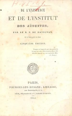 Bild des Verkufers fr De l'existence et de l' Institut des Jesuites. Cinquieme edition, augmente d' un preface. zum Verkauf von Libreria M. T. Cicerone