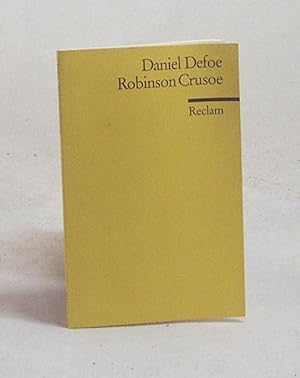 Image du vendeur pour Robinson Crusoe / Daniel Defoe. Nach der bers. von Anna Thuten mis en vente par Versandantiquariat Buchegger