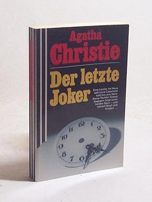 Seller image for Der letzte Joker / Agatha Christie. [Einzig berecht. bertr. aus d. Engl. von Renate von Walter] for sale by Versandantiquariat Buchegger