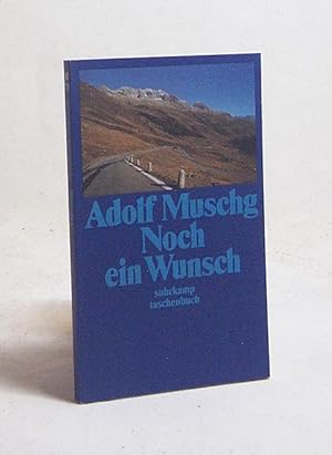 Bild des Verkäufers für Noch ein Wunsch : Erzählung / Adolf Muschg zum Verkauf von Versandantiquariat Buchegger