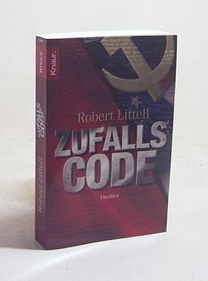 Seller image for Zufallscode : Thriller / Robert Littell. Aus dem Amerikan. von Rudolf Hermstein for sale by Versandantiquariat Buchegger