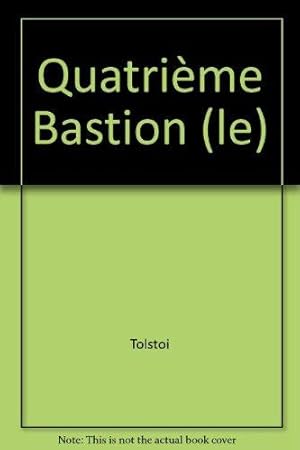 Seller image for Le quatrime bastion et autres nouvelles for sale by dansmongarage