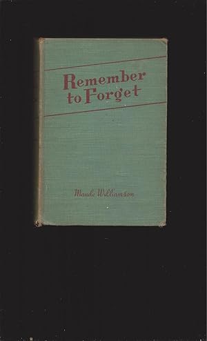 Seller image for Remember To Forget for sale by Rareeclectic