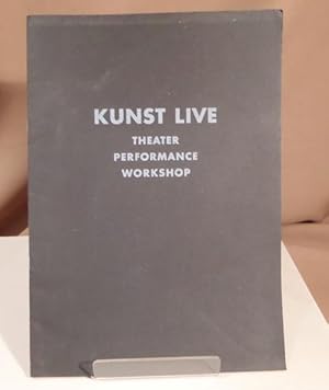 Bild des Verkufers fr Kunst Live. Theater. Performance. Workshop. 3. - 10. September 1978 veranstaltet vom Senator fr Wissenschaft und Kunst. zum Verkauf von Dieter Eckert