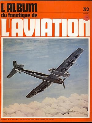 Seller image for L'Album du fanatique de l'aviation 32, avril 1971 for sale by Antikvariat Valentinska