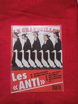 LE CRAPOUILLOT-Nouvelle série: 1967-1996-N° 96. Les "Anti": antialcooliques, antimilitaristes, an...