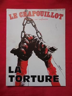 LE CRAPOUILLOT-Nouvelle série: 1967-1996-N° 83. La torture.