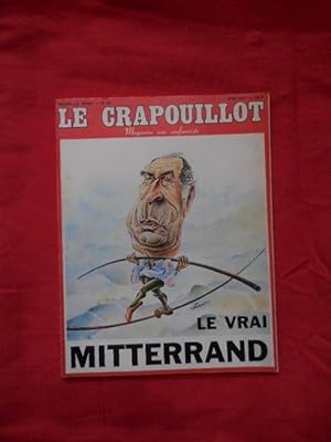 LE CRAPOUILLOT-Nouvelle série: 1967-1996-N° 59. Le vrai Mitterrand.