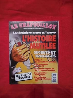 Image du vendeur pour LE CRAPOUILLOT-Nouvelle srie: 1967-1996-N 113. Les dsinformateurs  l'oeuvre: l'histoire mutile: secrets et trucages. mis en vente par alphabets