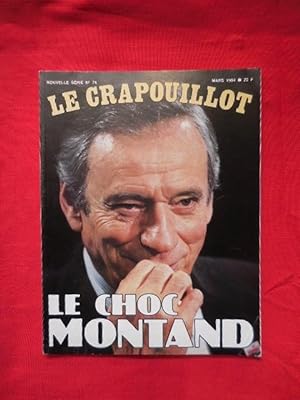 LE CRAPOUILLOT-Nouvelle série: 1967-1996-N° 74. Le choc Montand.