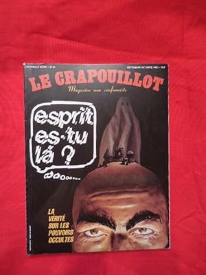 LE CRAPOUILLOT-Nouvelle série: 1967-1996-N° 65. Esprit es-tu la?, la vérité sur les pouvoirs occu...