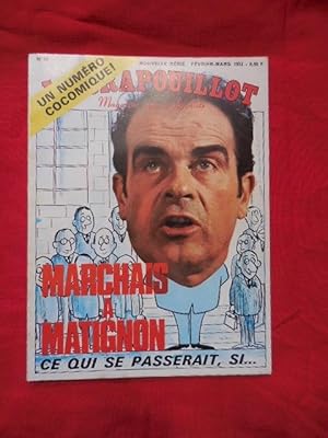 LE CRAPOUILLOT-Nouvelle série: 1967-1996-N° 24. Marchais à Matignon (un numéro cocomique).
