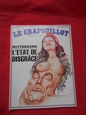 LE CRAPOUILLOT-Nouvelle série: 1967-1996-N° 62. Mitterrand: l'état de disgrâce.