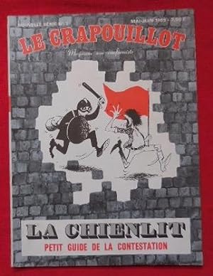 LE CRAPOUILLOT-Nouvelle série: 1967-1996-N° 7. La chienlit: petit guide de contestation.