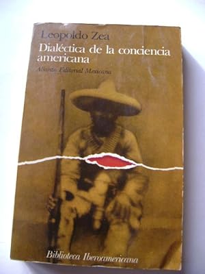 Imagen del vendedor de DIALCTICA DE LA CONCIENCIA AMERICANA a la venta por Libreria HYPATIA BOOKS