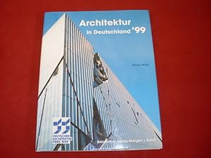 Seller image for ARCHITEKTUR IN DEUTSCHLAND 99. Deutscher Architekturpreis 1999 for sale by INFINIBU KG