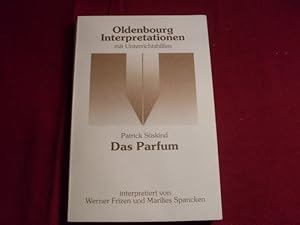 PATRICK SÜSKIND - DAS PARFUM. Interpretation.