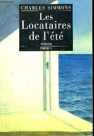 Bild des Verkufers fr LES LOCATAIRES DE L'ETE zum Verkauf von Le-Livre
