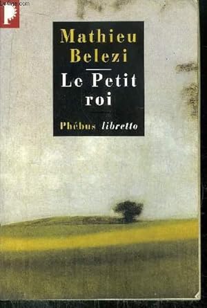 Image du vendeur pour LE PETIT ROI - COLLECTION PHEBUS LIBERTTO N61 mis en vente par Le-Livre