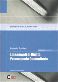 Image du vendeur pour Lineamenti di diritto processuale comunitario mis en vente par Libro Co. Italia Srl