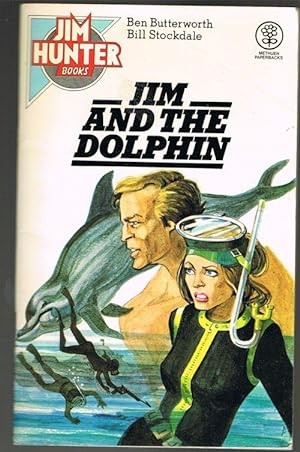 Jim and the Dolphin (Jim Hunter Books)