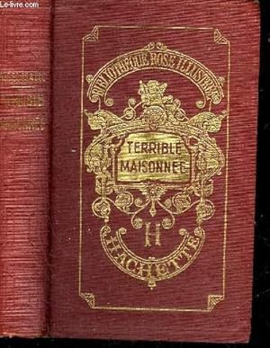 Seller image for TERRIBLE MAISONNEE - COLLECTION BIBLIOTHEQUE ROSE ILLUSTREE. for sale by Le-Livre