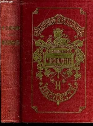 Seller image for MIGNONNETTE - 5E EDITION - COLLECTION BIBLIOTHEQUE ROSE ILLUSTREE. for sale by Le-Livre